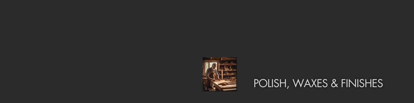 Polish, Waxes & Finishes - Strahan Timber.